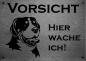 Preview: Edelstahl Warnschild Großer Schweizer Sennenhund VORSICHT Hier wache ich!